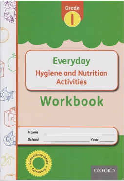 OUP Everyday Hygiene & Nutrition  Workbook